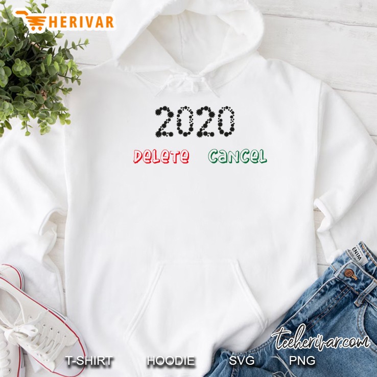 2020 Delete Cancel Hoodie