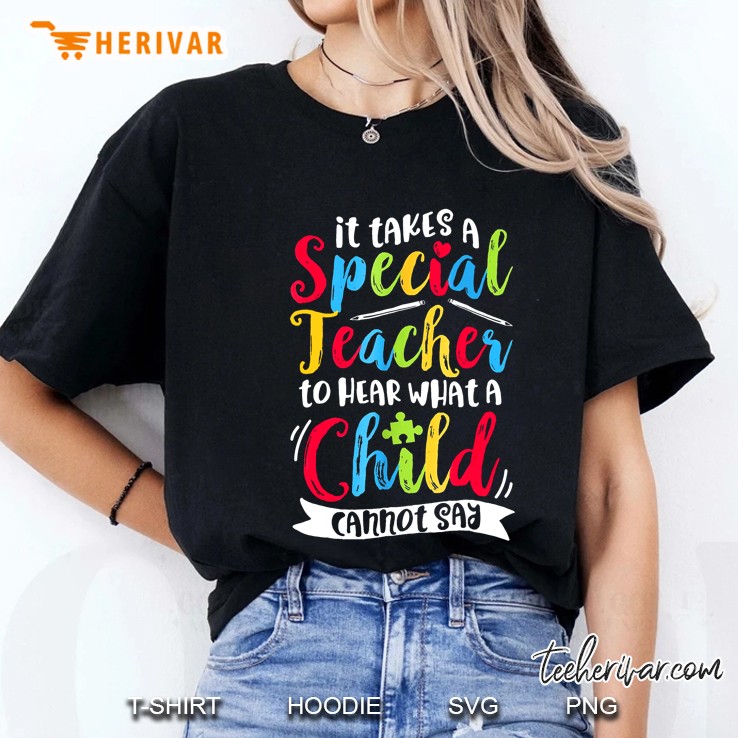 It Takes A Special Teacher To Hear What A Child Cannot Say Colorful Puzzle Version Hoodie