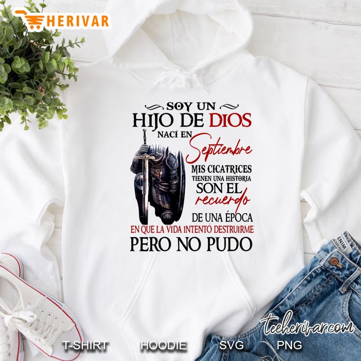 Soy Un Hijo De Dios Naci En Septiembre Mis Cicatrices Tienen Una Historia Son El Recuerdo Mugs