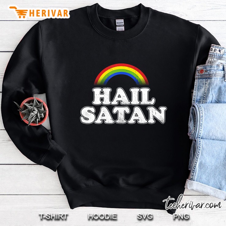 Hail Satan Funny Ironic Rainbow Sweatshirt