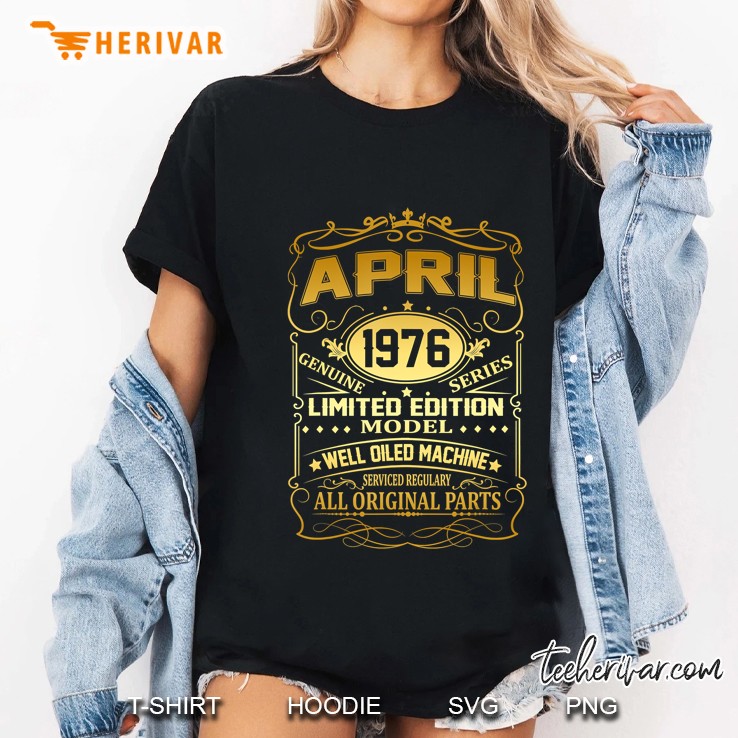 April 1976 Vintage 43Rd Birthday 43 Years Old Gift Hoodie