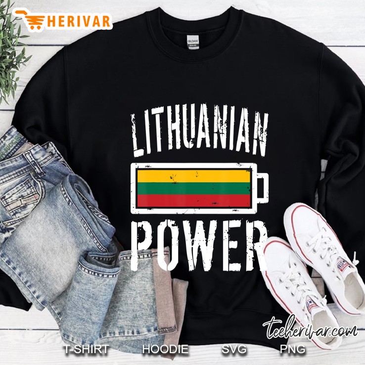 Lithuania Flag Lithuanian Power Battery Proud Tee Sweatshirt