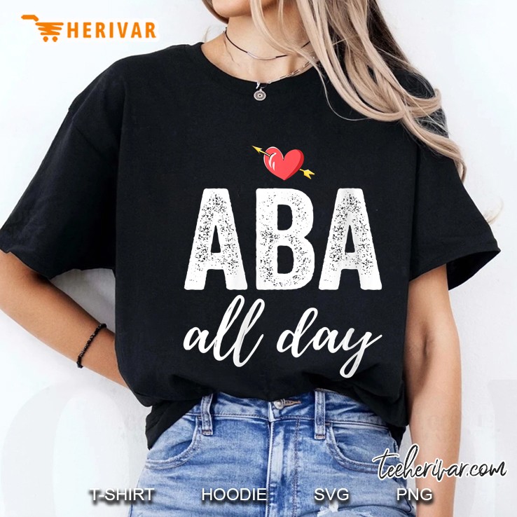 Womens Aba All Day Behavior Analyst Bcba Gifts V-Neck Ladies Tee