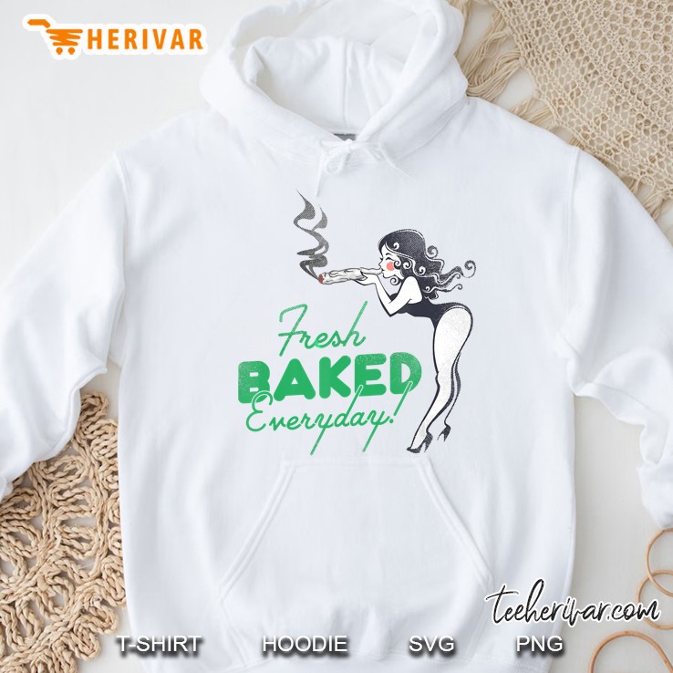 Fresh Baked Everyday Weed Blunt Hoodie
