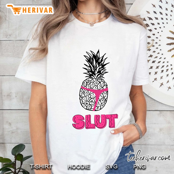 Pineapple Slut Ladies Tee