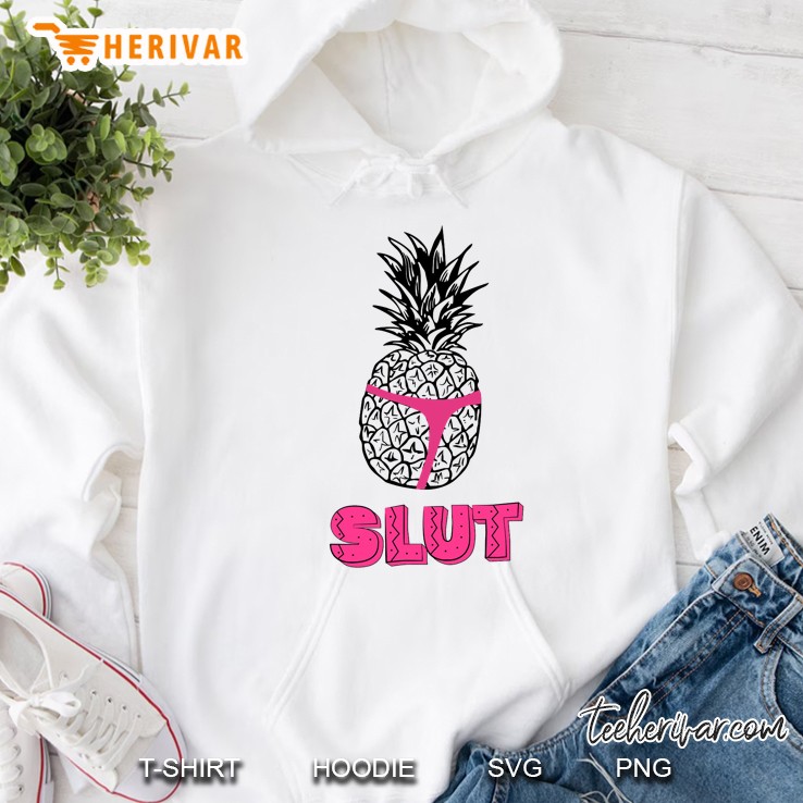 Pineapple Slut Hoodie