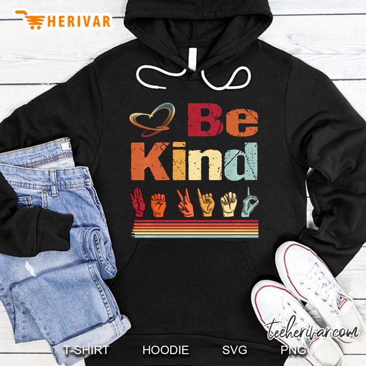 Be Kind Love Asl Sign Language Nonverbal Teacher Student Pullover Mugs