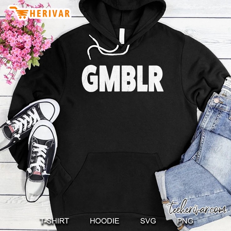 Gambling Gmblr Gambler Hoodie