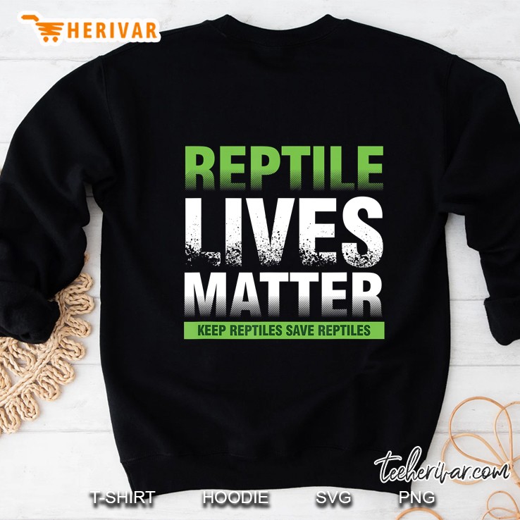 Reptile Lives Matter Herpetologist Vet Herping Sweatshirt