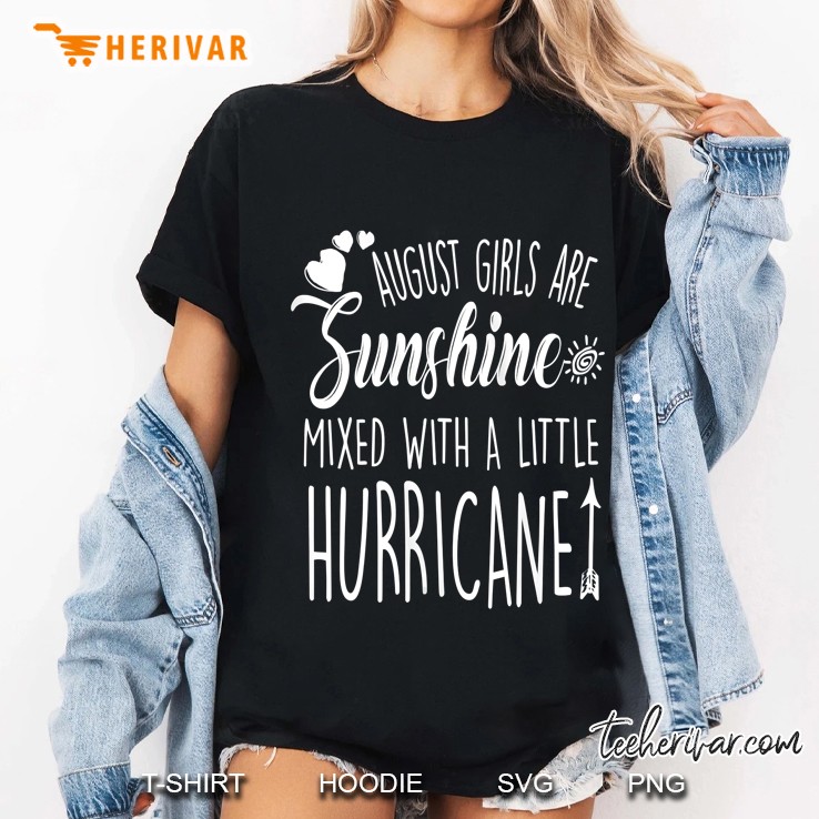 Womens August Girls Are Sunshine Mixed With A Little Hurricane Gift Tank Top Ladies Tee