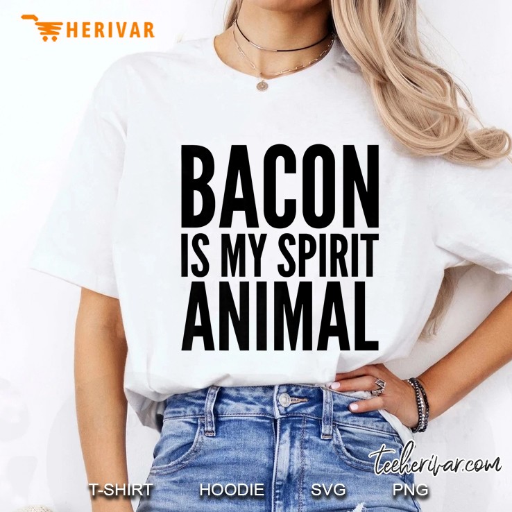 Bacon Lover Funny Gift - Bacon Is My Spirit Animal Premium Hoodie