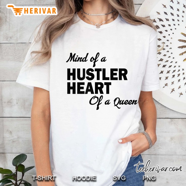 Mind Of Hustler Heart Of A Queen Tank Top Ladies Tee