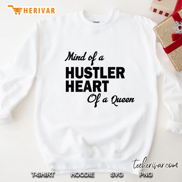 Mind Of Hustler Heart Of A Queen Tank Top Sweatshirt