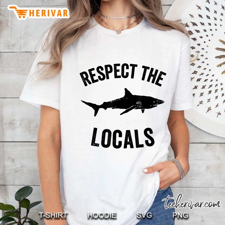 Shark Ocean Animal Rights Respect The Locals Shark Gift Ladies Tee