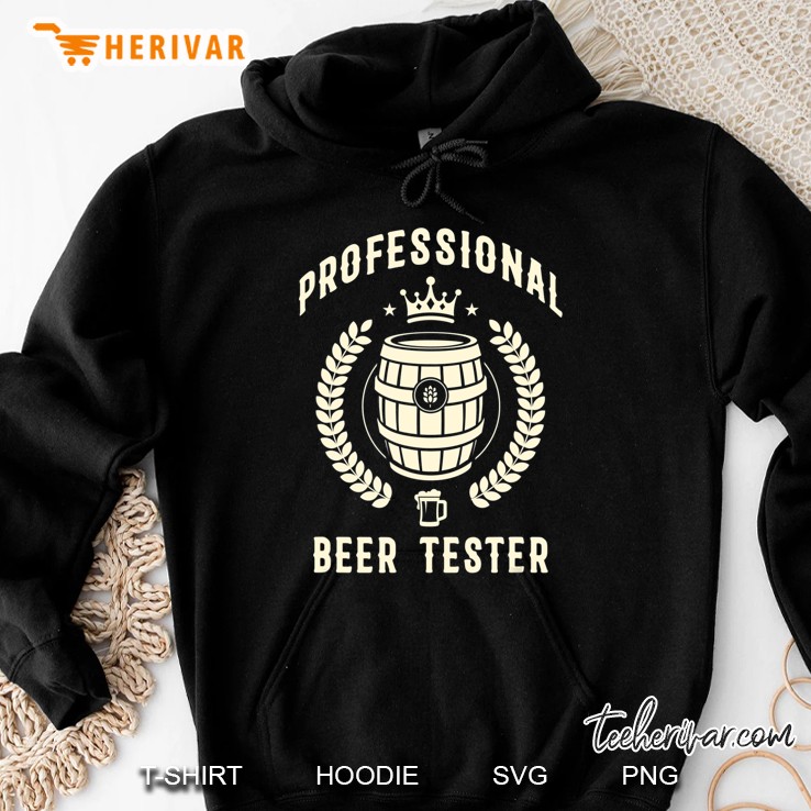 Professional Beer Tester Funny Drinking Brewing Hoodie