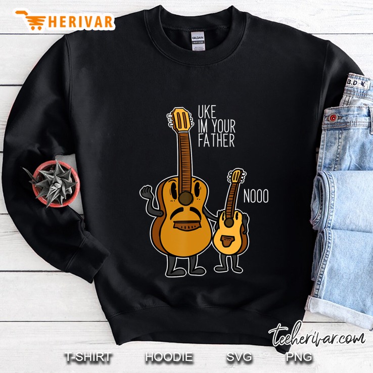 Uke I Am Your Father Ukulele Guitar Music Sweatshirt
