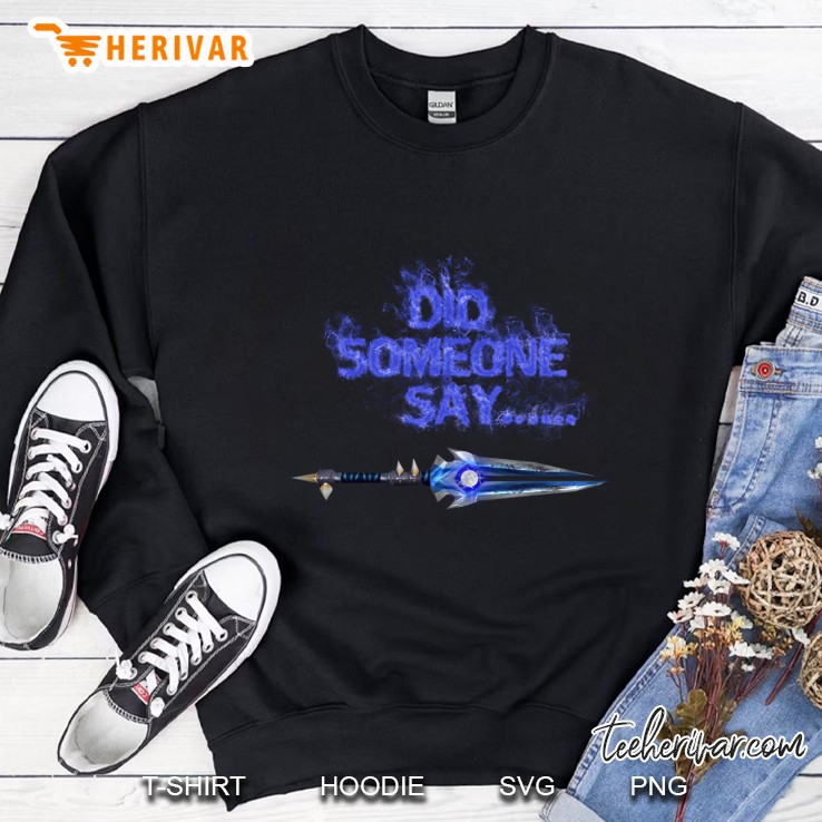Did Someone Say..... Slim Fit Sweatshirt
