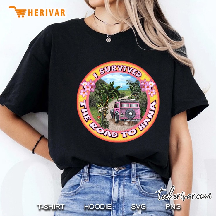 I Survived The Road To Hana Slim Fit Ladies Tee
