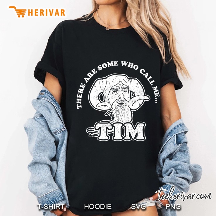 There Are Some Who Call Me... Tim Slim Fit Hoodie