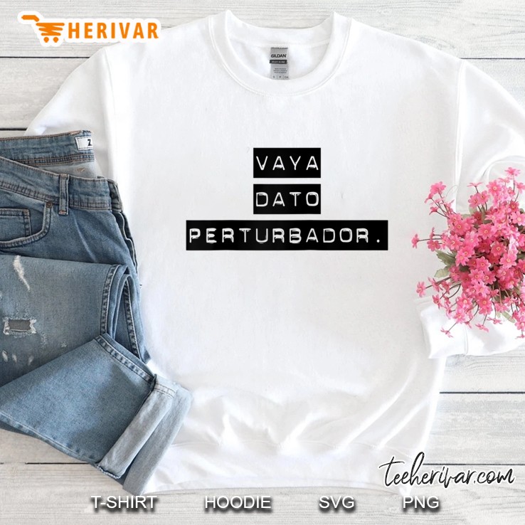 Vaya Dato Perturbador Playera Misteriosa Chistosa Mexicana Raglan Baseball Tee Sweatshirt