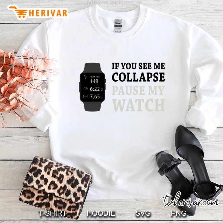 If I Collapse Pause My Watch Classic Mugs