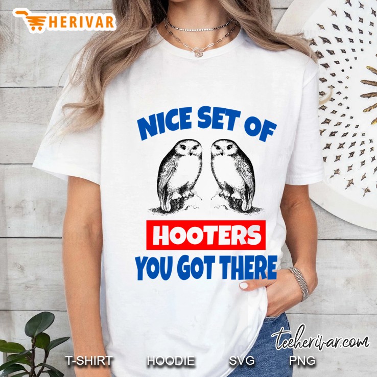 Nice Set Of Hooters You Got There - Dumb And Dumber Quote Slim Fit Ladies Tee