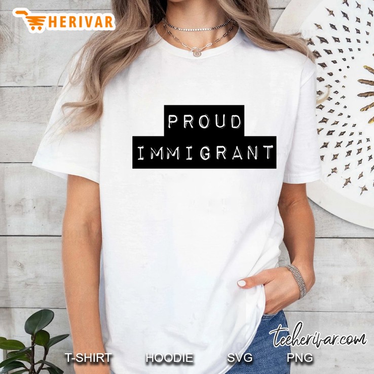 Proud Immigrant Ladies Tee