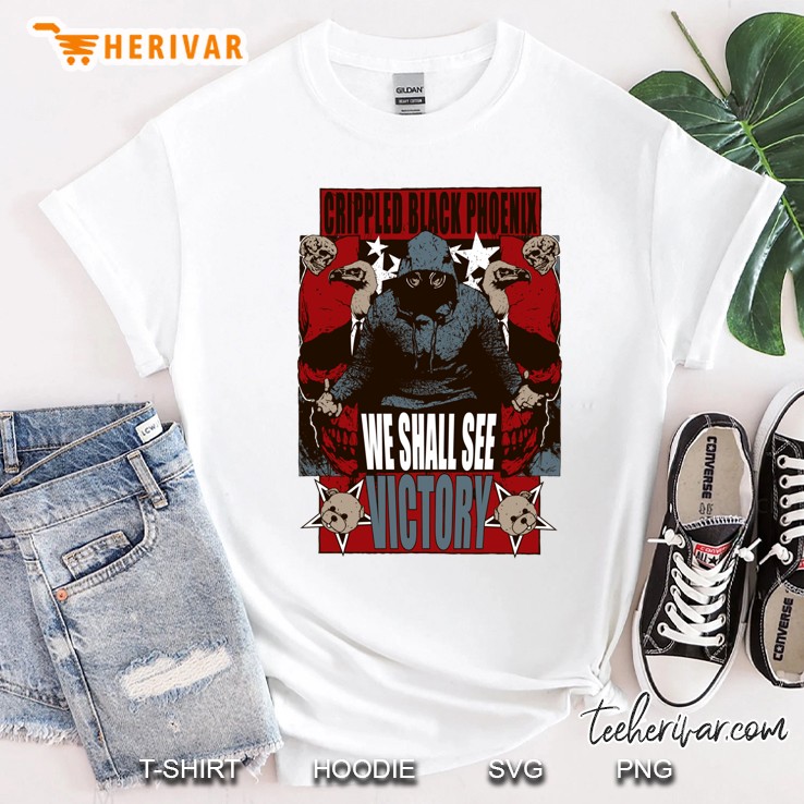 We Shall See Victory! Shirt