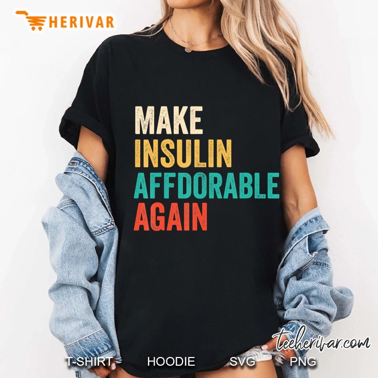 Make Insulin Affordable Again - Diabetic Ladies Tee