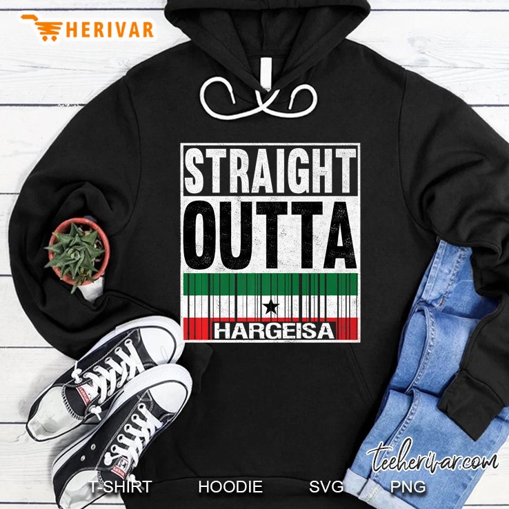 Somaliland Flag Shirt Straight Outta Hargeisa Premium Shirt Hoodie