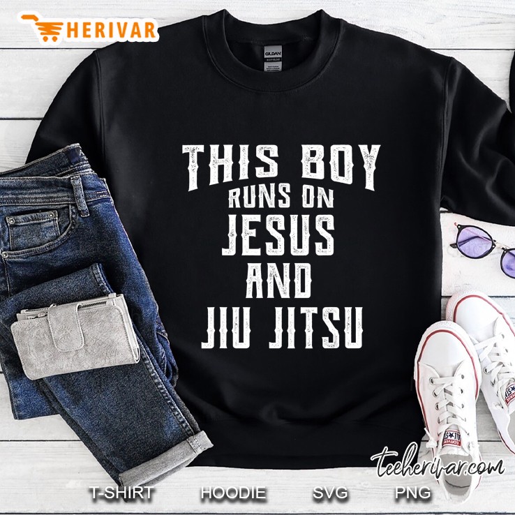 This Boy Runs On Jesus And Jiu Jitsu Christian Gift Sweatshirt
