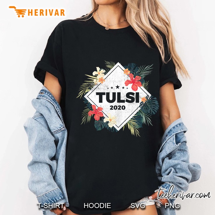 Tulsi Gabbard For President 2020 Distressed Hawaii Plants Ladies Tee