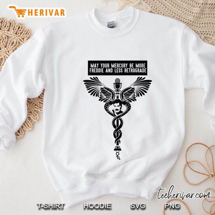 May Your Mercury Be More Freddie Less Retrograde Caduceus Raglan Baseball Tee Sweatshirt