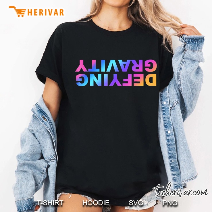 Defy Gravity Aerial Yoga Aerial Hoop Aerialist Ladies Tee