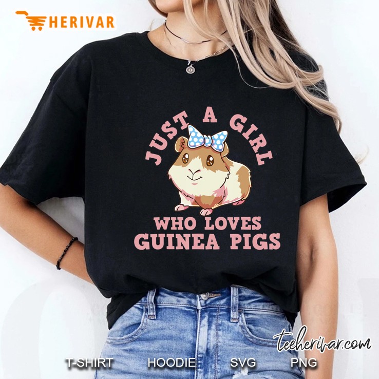 Just A Girl Who Loves Guinea Pigs Hoodie