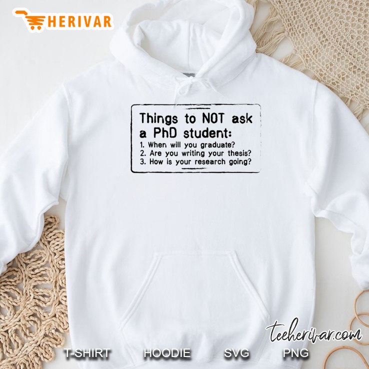 Funny Phd Shirt Doctoral Candidate Gifts Dissertation Hoodie