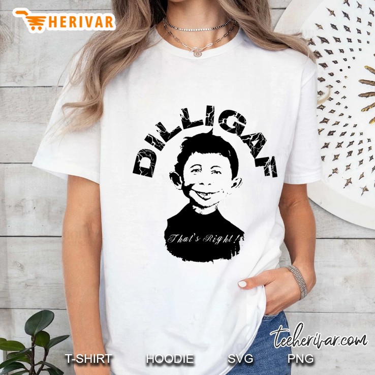 Dilligaf - Alfred E Neuman - That