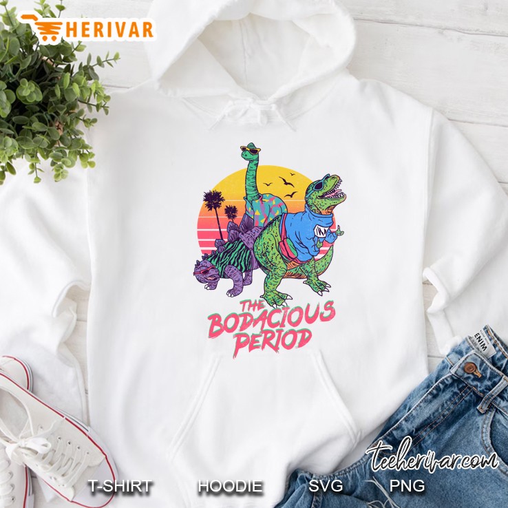 The Bodacious Period Slim Fit Hoodie