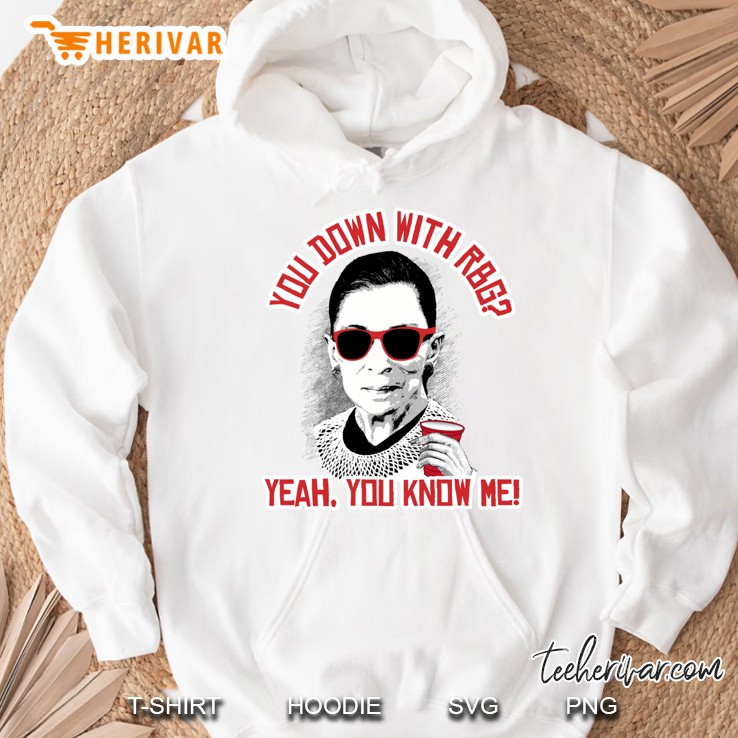 You Down With Rbg Yeah, You Know Me Slim Fit Hoodie