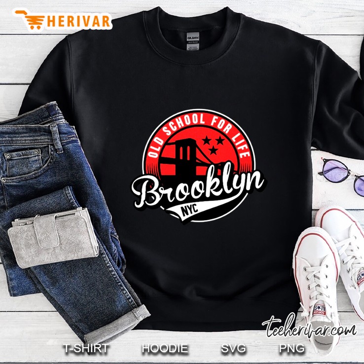 Old School For Life Brooklyn NYC Sweatshirt