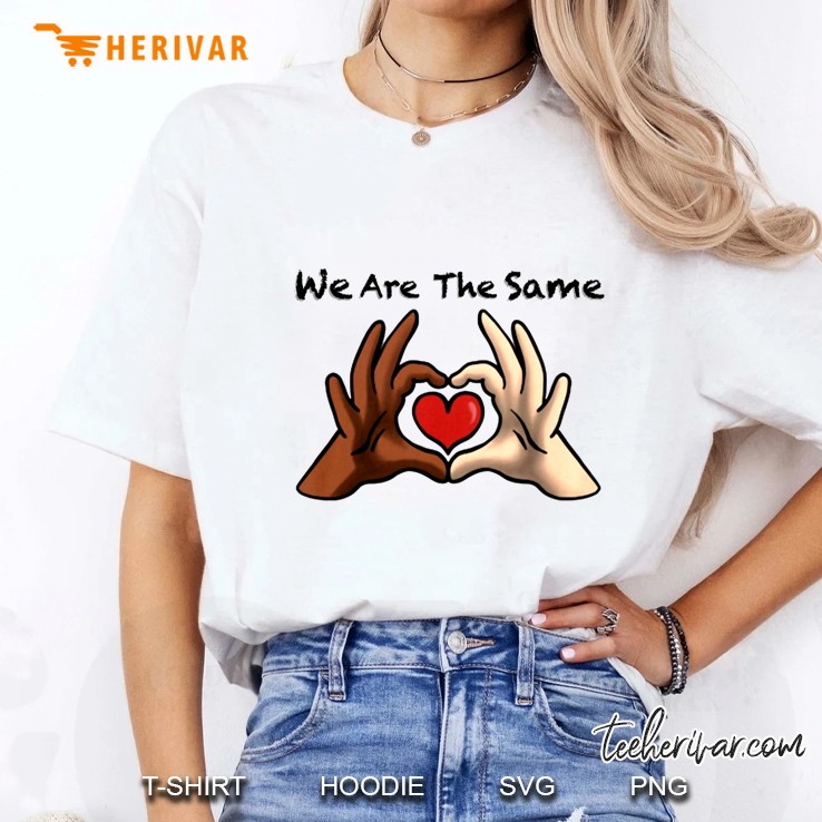 We Are The Same Black Lives Matter Ladies Tee