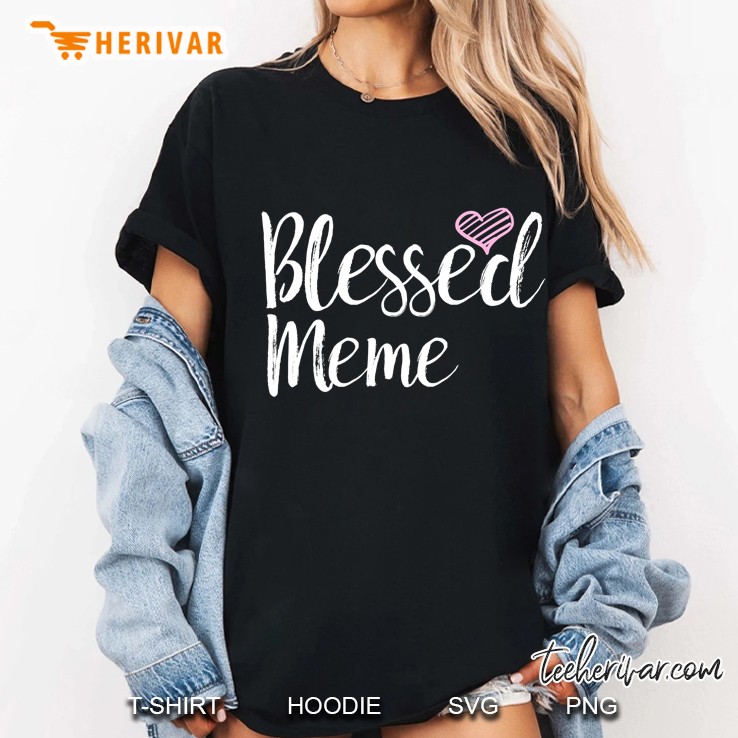 Blessed Meme - Grandma Gifts Ladies Tee