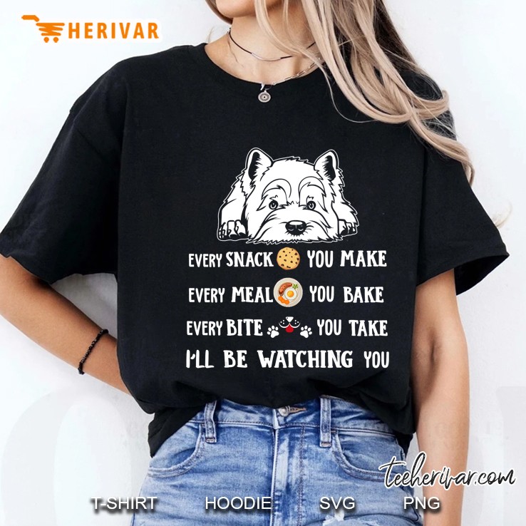 Funny I Will Be Watching You Westie Apparel For Dog Owners Ladies Tee