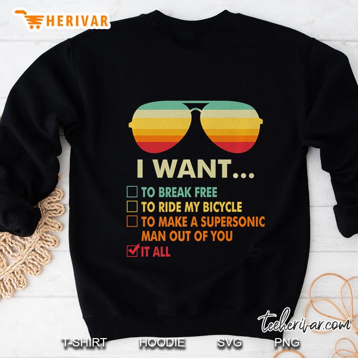 Funny Music Lover Gift I Want It All Music Premium Sweatshirt