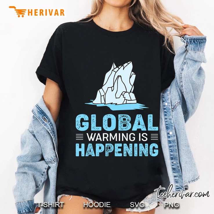 Global Warming Is Happening Awareness Ladies Tee