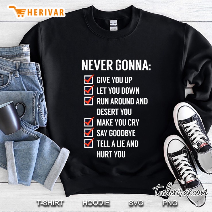 Rick Astley - Never Gonna Give You Up Sweatshirt
