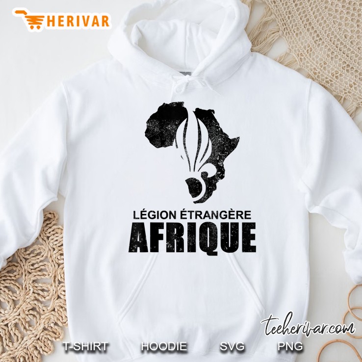 French Foreign Legion - Legion Etrangere Afrique Hoodie