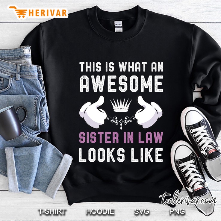 Awesome Sister In Law Birthday Gift Cool Sisters In Law Tee Mugs