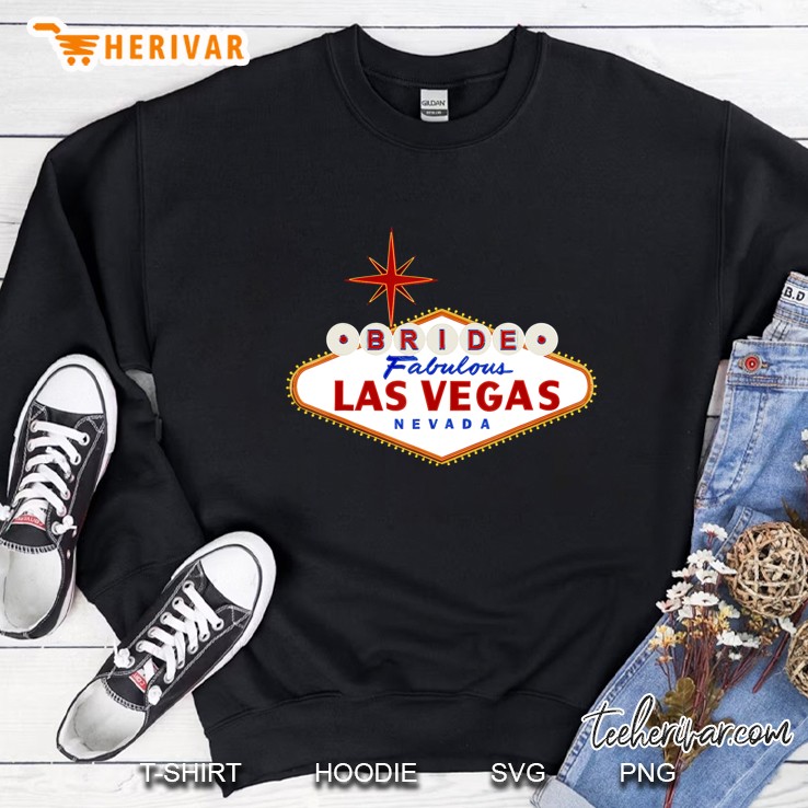 Fabulous Nevada Bride Classic Sign Souvenir Sweatshirt