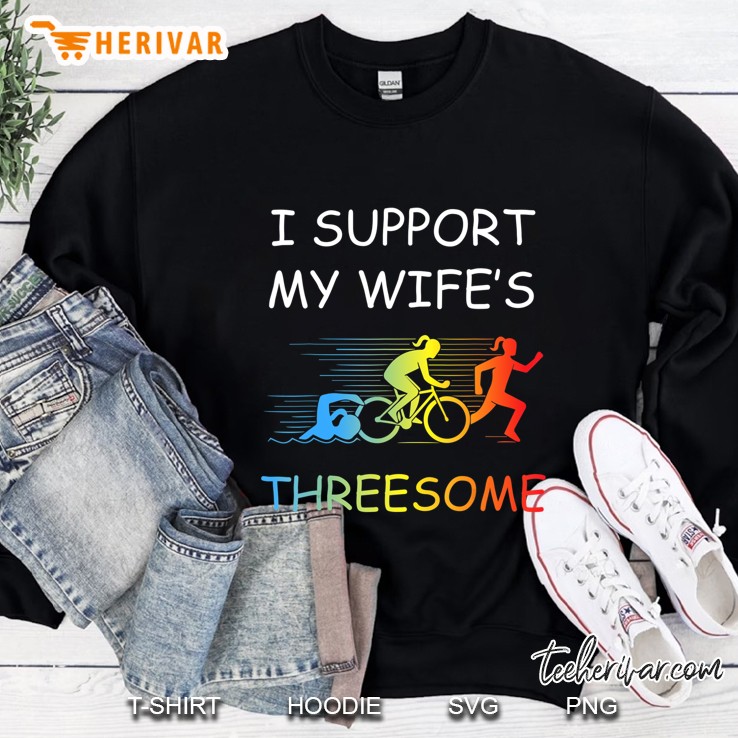 I Support My Wife